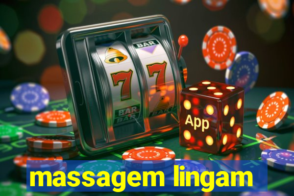 massagem lingam